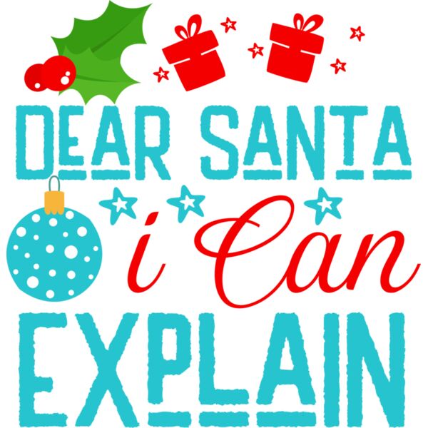 Dear Santa i Can Explain 01 Thumbnail