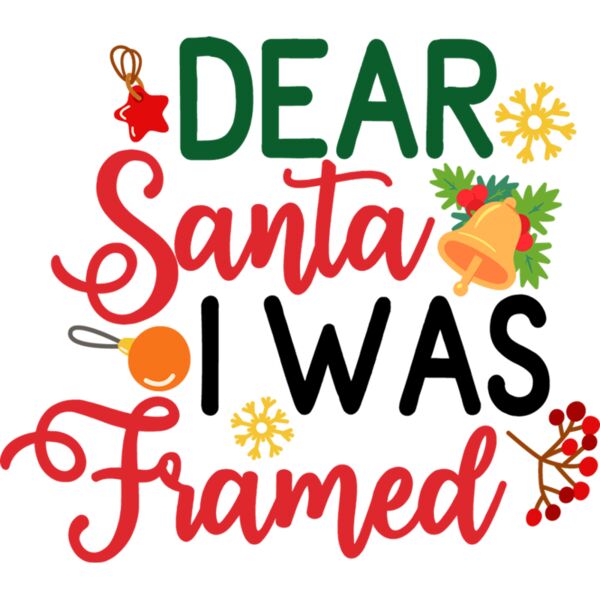 Dear Santa I Was Framed 01 Thumbnail