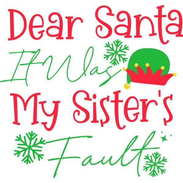 Dear Santa It Was My Sister s Fault Thumbnail