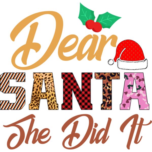 Dear Santa She Did It Thumbnail