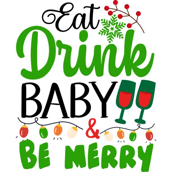 Eat Drink Baby And Be Merry 01 Thumbnail