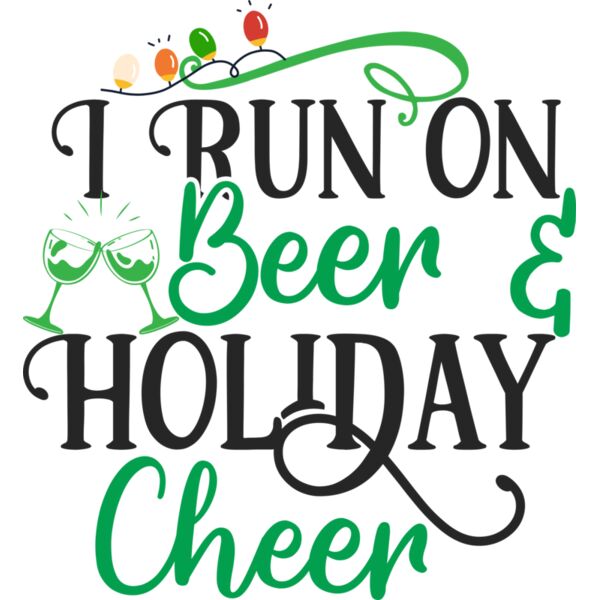 I Run On Beer Holiday Cheer 01 Thumbnail