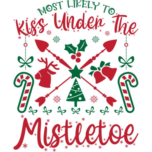 Most likely to kiss under the mistletoe funny christmas t shirt design png Thumbnail
